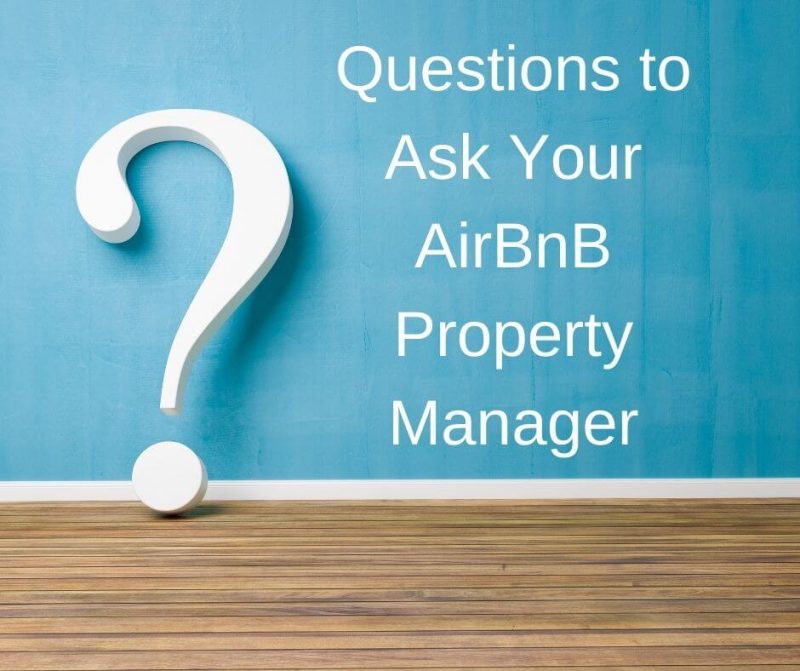 AirBnb Property Manager – questions to ask before signing